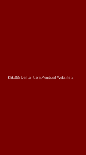 Tampilan Antarmuka Aplikasi Klik388 Daftar Cara Membuat Website - 2