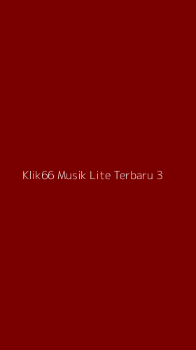 Tampilan Antarmuka Aplikasi Klik66 Musik Lite Terbaru - 3