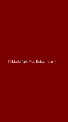 Tampilan Antarmuka Aplikasi Klikbola Apk Mod Bebas Iklan - 4