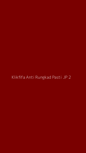 Tampilan Antarmuka Aplikasi Klikfifa Anti Rungkad Pasti Jp - 2