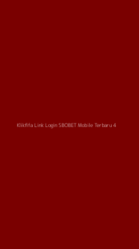 Tampilan Antarmuka Aplikasi Klikfifa Link Login Sbobet Mobile Terbaru - 4