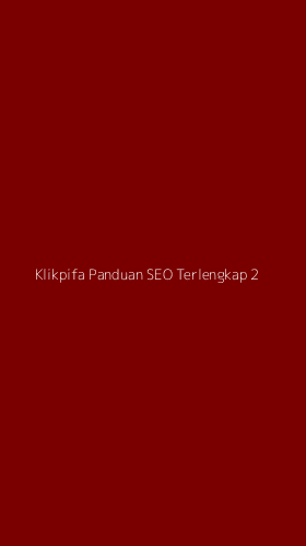 Tampilan Antarmuka Aplikasi Klikpifa Panduan Seo Terlengkap - 2