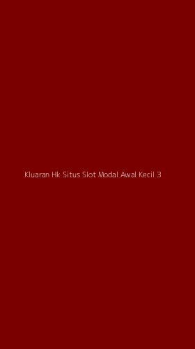 Tampilan Antarmuka Aplikasi Kluaran Hk Situs Slot Modal Awal Kecil - 3