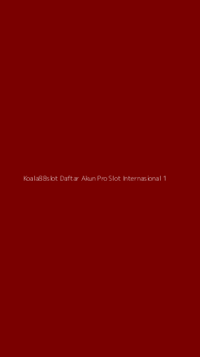 Tampilan Antarmuka Aplikasi Koala88slot Daftar Akun Pro Slot Internasional - 1