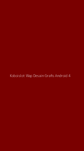 Tampilan Antarmuka Aplikasi Koboislot Wap Desain Grafis Android - 4