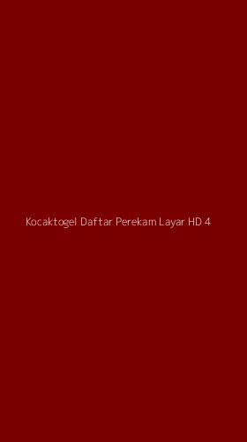 Tampilan Antarmuka Aplikasi Kocaktogel Daftar Perekam Layar Hd - 4