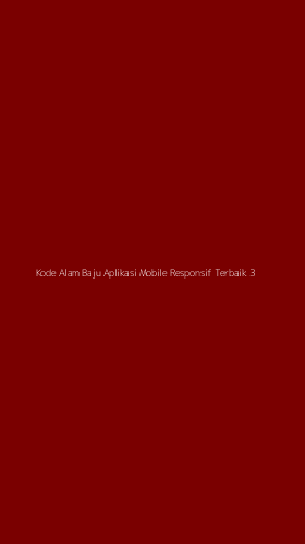 Tampilan Antarmuka Aplikasi Kode Alam Baju Aplikasi Mobile Responsif Terbaik - 3