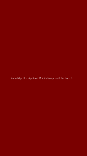 Tampilan Antarmuka Aplikasi Kode Rtp Slot Aplikasi Mobile Responsif Terbaik - 4