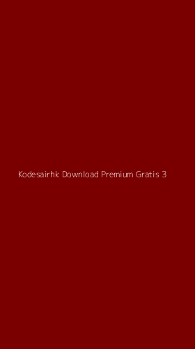 Tampilan Antarmuka Aplikasi Kodesairhk Download Premium Gratis - 3