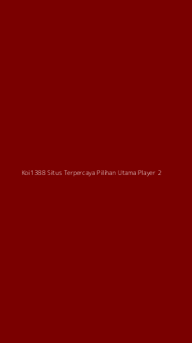Tampilan Antarmuka Aplikasi Koi1388 Situs Terpercaya Pilihan Utama Player - 2