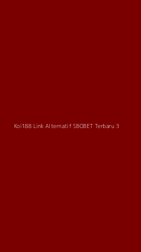 Tampilan Antarmuka Aplikasi Koi188 Link Alternatif Sbobet Terbaru - 3