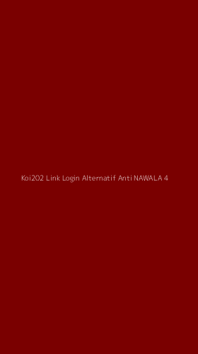 Tampilan Antarmuka Aplikasi Koi202 Link Login Alternatif Anti Nawala - 4