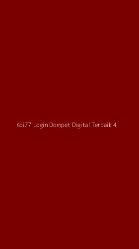 Tampilan Antarmuka Aplikasi Koi77 Login Dompet Digital Terbaik - 4