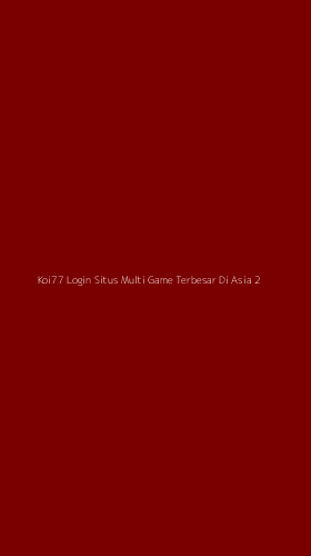 Tampilan Antarmuka Aplikasi Koi77 Login Situs Multi Game Terbesar Di Asia - 2
