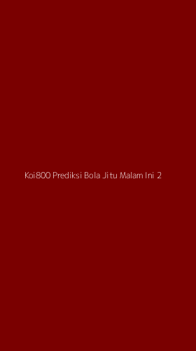 Tampilan Antarmuka Aplikasi Koi800 Prediksi Bola Jitu Malam Ini - 2