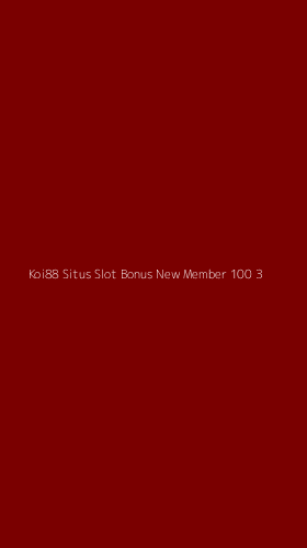 Tampilan Antarmuka Aplikasi Koi88 Situs Slot Bonus New Member 100 - 3