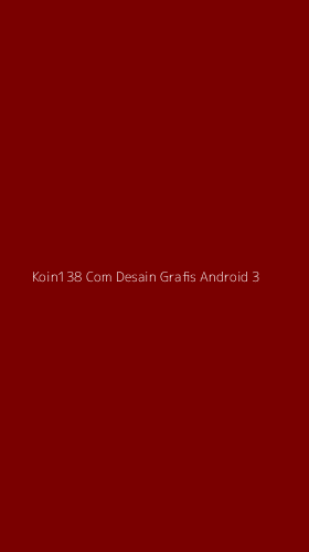 Tampilan Antarmuka Aplikasi Koin138 Com Desain Grafis Android - 3