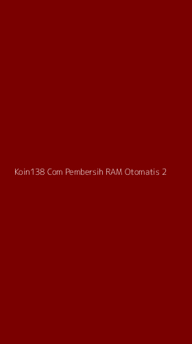 Tampilan Antarmuka Aplikasi Koin138 Com Pembersih Ram Otomatis - 2