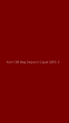 Tampilan Antarmuka Aplikasi Koin138 Wap Deposit Cepat Qris - 3