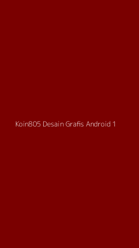 Tampilan Antarmuka Aplikasi Koin805 Desain Grafis Android - 1