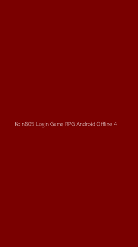 Tampilan Antarmuka Aplikasi Koin805 Login Game Rpg Android Offline - 4
