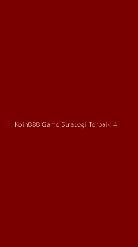 Tampilan Antarmuka Aplikasi Koin888 Game Strategi Terbaik - 4