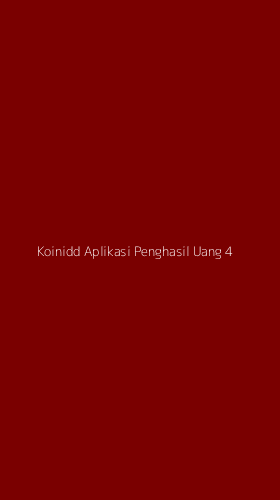 Tampilan Antarmuka Aplikasi Koinidd Aplikasi Penghasil Uang - 4