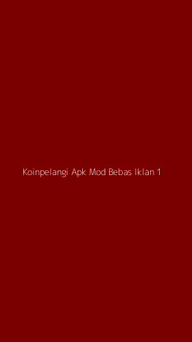 Tampilan Antarmuka Aplikasi Koinpelangi Apk Mod Bebas Iklan - 1