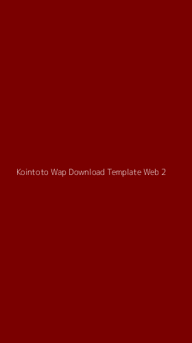 Tampilan Antarmuka Aplikasi Kointoto Wap Download Template Web - 2