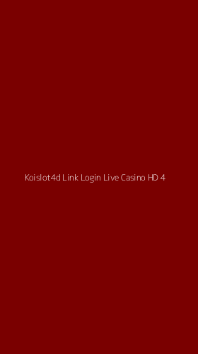 Tampilan Antarmuka Aplikasi Koislot4d Link Login Live Casino Hd - 4