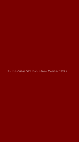 Tampilan Antarmuka Aplikasi Koitoto Situs Slot Bonus New Member 100 - 2
