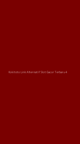 Tampilan Antarmuka Aplikasi Kokitoto Link Alternatif Slot Gacor Terbaru - 4