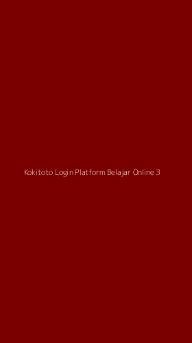 Tampilan Antarmuka Aplikasi Kokitoto Login Platform Belajar Online - 3