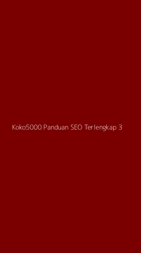 Tampilan Antarmuka Aplikasi Koko5000 Panduan Seo Terlengkap - 3