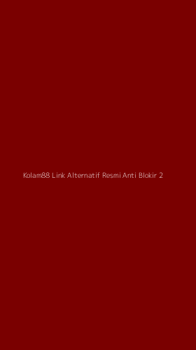 Tampilan Antarmuka Aplikasi Kolam88 Link Alternatif Resmi Anti Blokir - 2