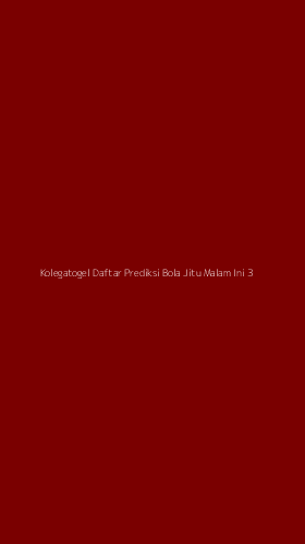 Tampilan Antarmuka Aplikasi Kolegatogel Daftar Prediksi Bola Jitu Malam Ini - 3