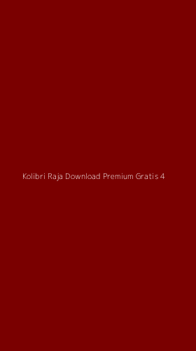 Tampilan Antarmuka Aplikasi Kolibri Raja Download Premium Gratis - 4