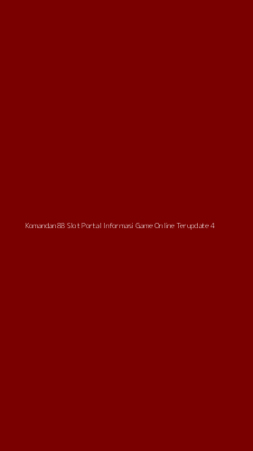 Tampilan Antarmuka Aplikasi Komandan88 Slot Portal Informasi Game Online Terupdate - 4