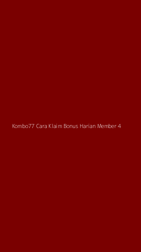 Tampilan Antarmuka Aplikasi Kombo77 Cara Klaim Bonus Harian Member - 4