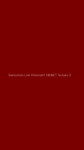 Tampilan Antarmuka Aplikasi Komisitoto Link Alternatif Sbobet Terbaru - 3