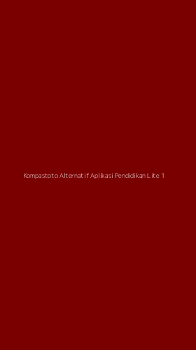 Tampilan Antarmuka Aplikasi Kompastoto Alternatif Aplikasi Pendidikan Lite - 1
