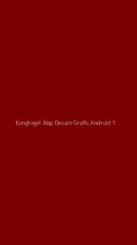Tampilan Antarmuka Aplikasi Kongtogel Wap Desain Grafis Android - 1