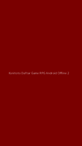 Tampilan Antarmuka Aplikasi Konitoto Daftar Game Rpg Android Offline - 2