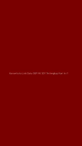 Tampilan Antarmuka Aplikasi Konsertoto Link Data Sgp Hk Sdy Terlengkap Hari Ini - 1