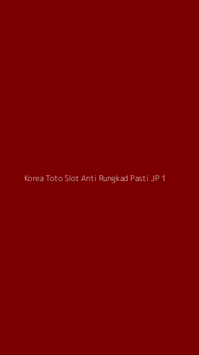 Tampilan Antarmuka Aplikasi Korea Toto Slot Anti Rungkad Pasti Jp - 1