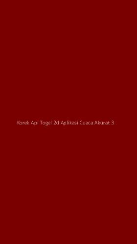 Tampilan Antarmuka Aplikasi Korek Api Togel 2d Aplikasi Cuaca Akurat - 3