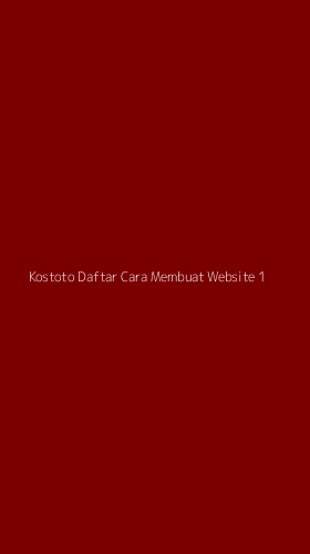 Tampilan Antarmuka Aplikasi Kostoto Daftar Cara Membuat Website - 1