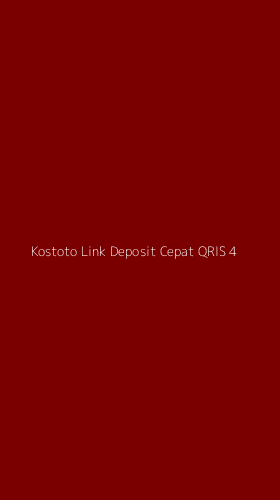 Tampilan Antarmuka Aplikasi Kostoto Link Deposit Cepat Qris - 4