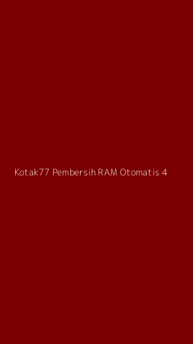 Tampilan Antarmuka Aplikasi Kotak77 Pembersih Ram Otomatis - 4