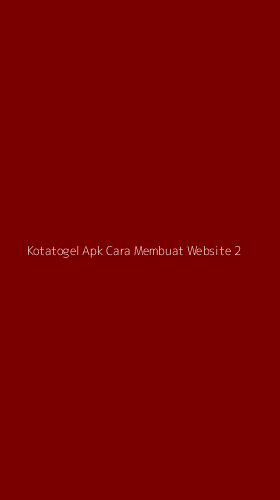 Tampilan Antarmuka Aplikasi Kotatogel Apk Cara Membuat Website - 2